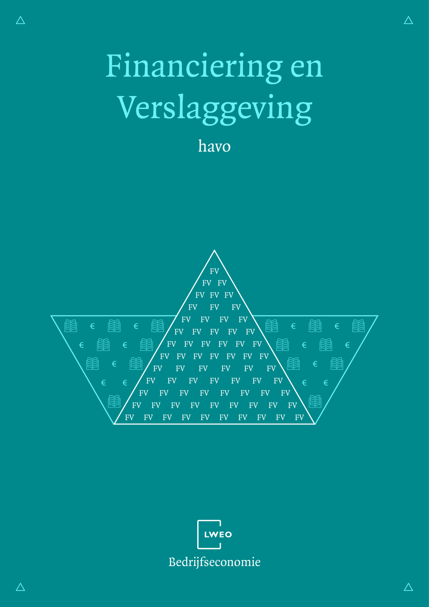 27 LWEO Bedrijfseconomie havo Financiering