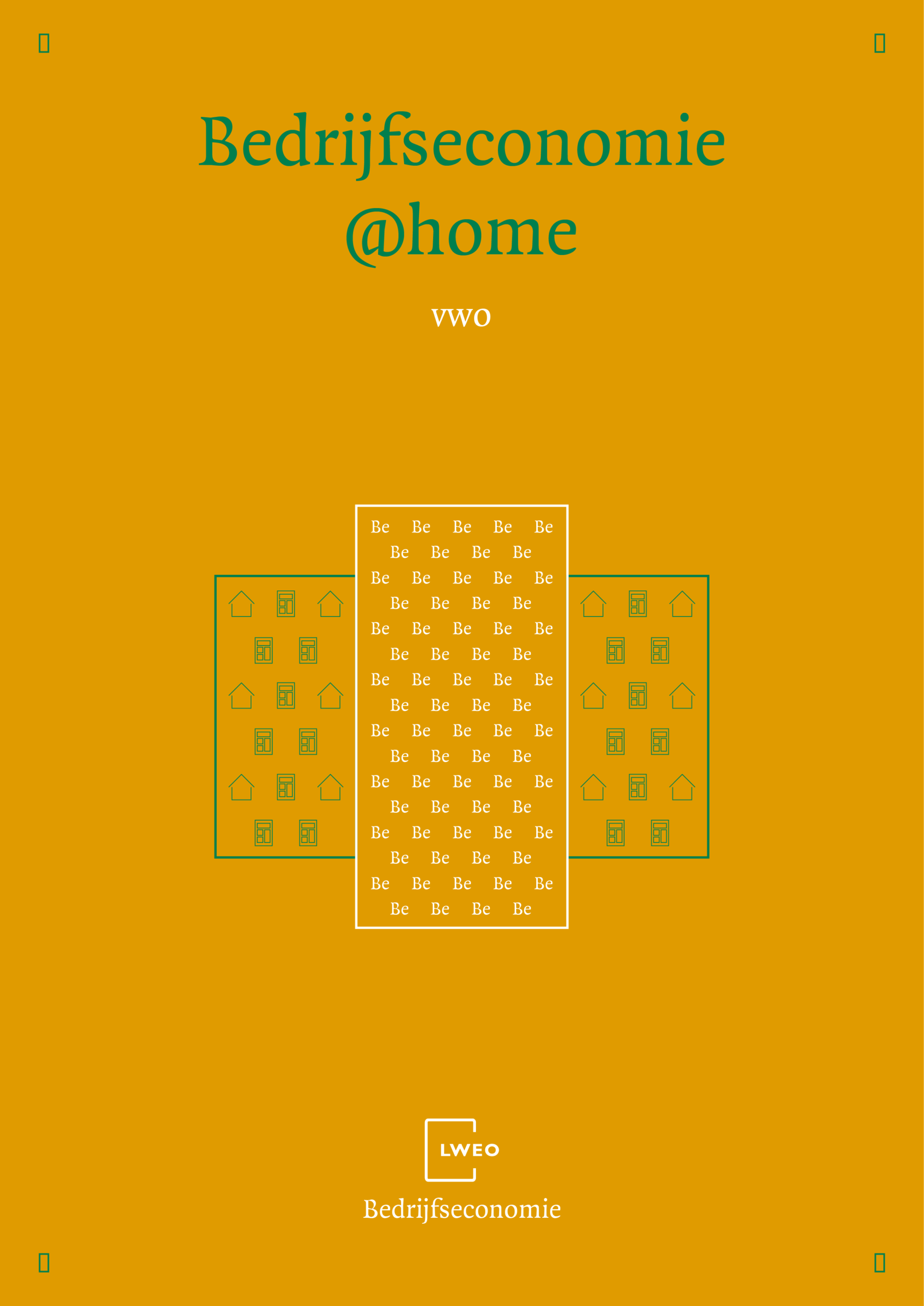 52 LWEO Bedrijfseconomie vwo BE@Home