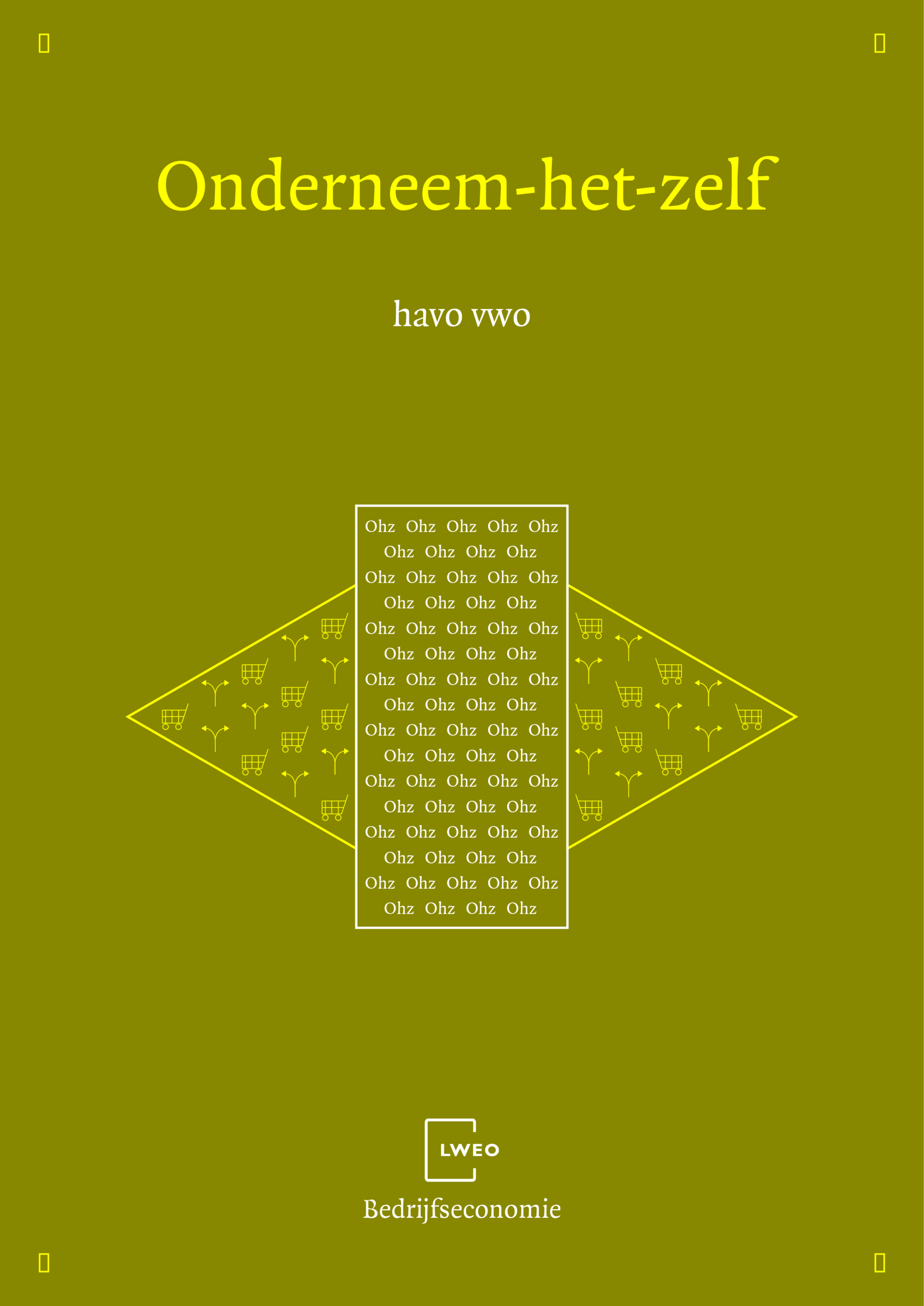 80 LWEO Bedrijfseconomie havovwo OnderneemHetZelf